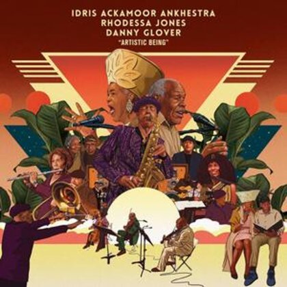 Idris Ackamoor & Danny Glover - Artistic Being (2 CDs)