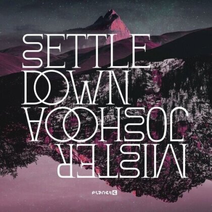 Mister Joshooa - Settle Down Ep (12" Maxi)