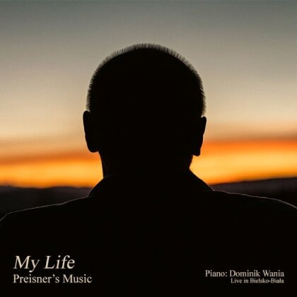 Dominik Wania & Zbigniew Preisner (*1955) - My Life - Preisner's Music - OST