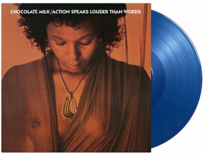 Chocolate Milk - Action Speaks Louder Than Words (2025 Reissue, Music On Vinyl, Blue Vinyl, LP)
