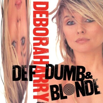 Debbie Harry - Def, Dumb And Blonde (2025 Reissue, Rhino, LP)