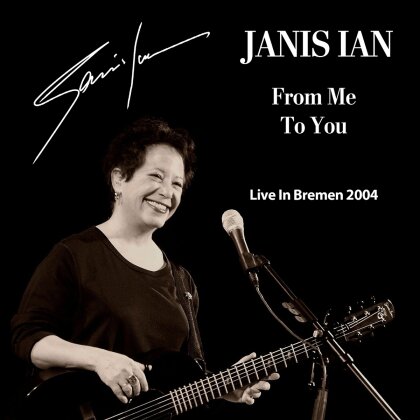 Janis Ian - From Me To You (live In Bremen 2004) (2 CDs)