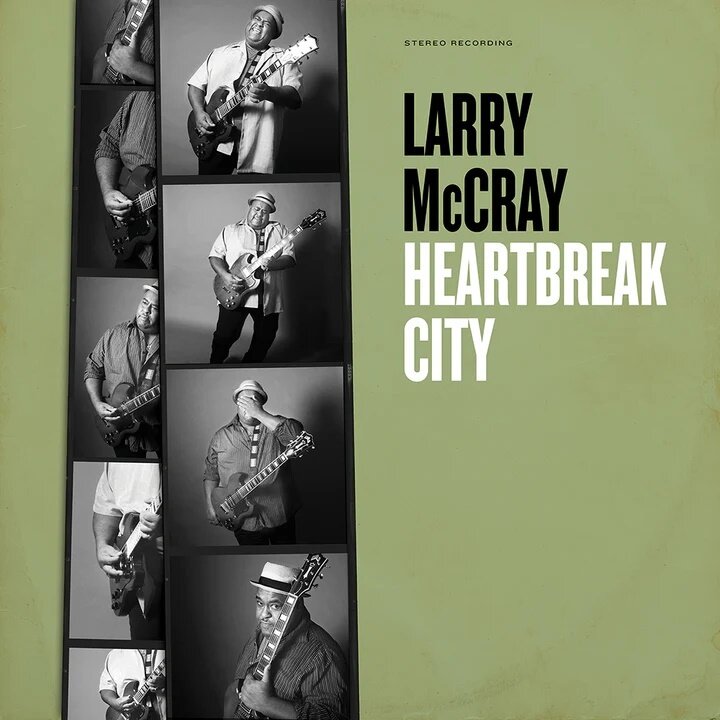 Larry McCray - Heartbreak City