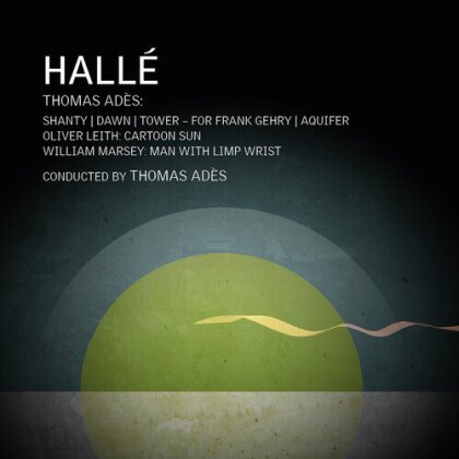 Thomas Adès (*1971), Oliver Leith, William Marsey, Thomas Adès (*1971) & Hallé - Thomas Ades William Marsey & Oliver Leith: Orch