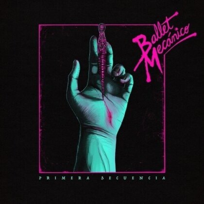 Ballet Mecanico - Primera Secuencia (LP)
