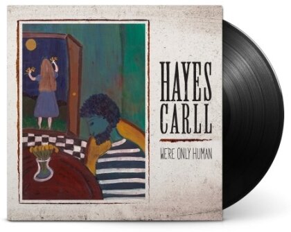 Hayes Carll - We're Only Human (LP)
