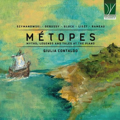 Karol Szymanowski (1882-1937), Claude Debussy (1862-1918), Christoph Willibald Gluck (1714-1787), Franz Liszt (1811-1886), … - Métopes - Myths Legends & Tales At The Piano