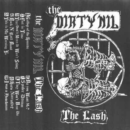 The Dirty Nil - The Lash (LP)