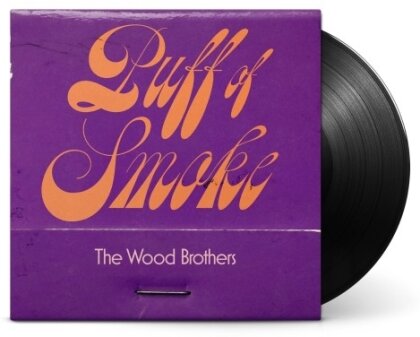 Wood Brothers - Puff Of Smoke (LP)