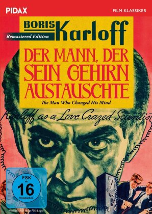 Der Mann, der sein Gehirn austauschte (1936) (Pidax Film-Klassiker, Remastered)