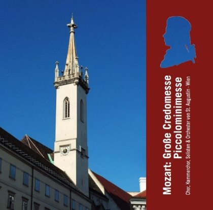 Chor & Orchester von St. Augustin, Wolfgang Amadeus Mozart (1756-1791), Louis Spohr (1784-1859) & Peter Tiefengraber - Grosse Credomesse - Piccolominimesse