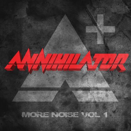 Annihilator - More Noise Vol. 1 (Earmusic, DigiPak)