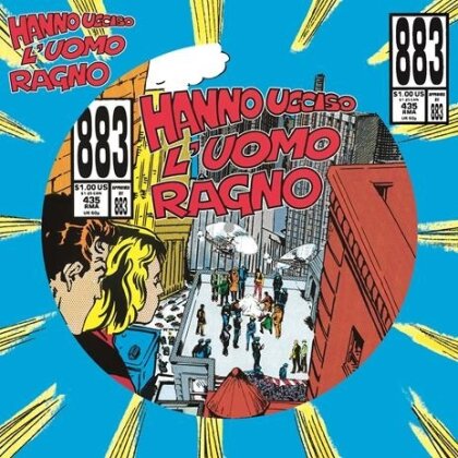 883 - Hanno Ucciso L'Uomo Ragno (2025 Reissue, Limited Edition, Picture Disc, LP)