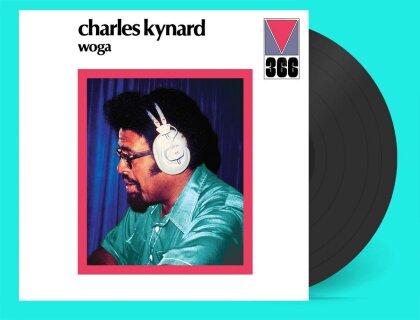 Charles Kynard - Woga (2025 Reissue, Wewantsounds, LP)