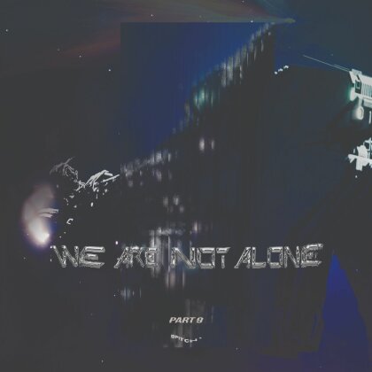 We Are Not Alone - Part 9 (2 LP)