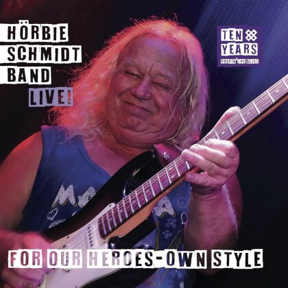 Horbie Schmidt Band - For Our Heroes - Own Style