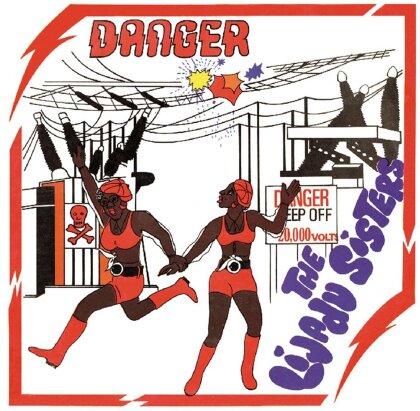 The Lijadu Sisters - Danger (2025 Reissue)