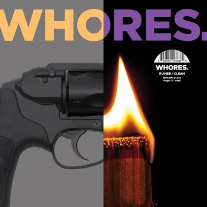 Whores - Ruiner/Clean (2025 Reissue, LP)