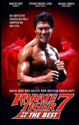 Karate Tiger 7 - To Be The Best (1993) (Grosse Hartbox, Limited Edition)
