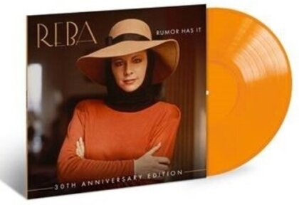 Reba McEntire - Rumor Has It (2020 Reissue, 30th Anniversary Edition, Orange Vinyl, LP)