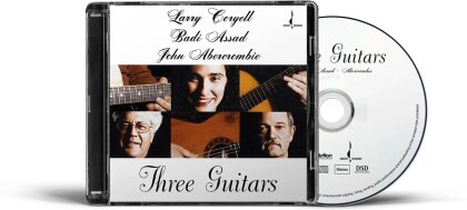 Larry Coryell, Badi Assad & John Abercrombie - Three Guitars (2025 Reissue, Chesky, SACD)