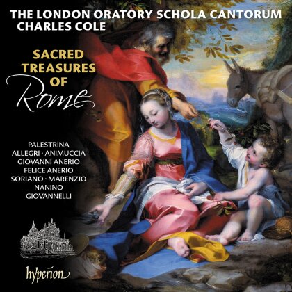 London Oratory Schola Cantorum & Charles Cole - Sacred Treasures Of Rome (Palestrina & His Contemporaries)