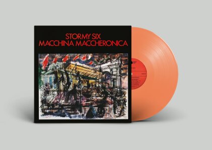 Stormy Six - Macchina Maccheronica (2025 Reissue, Signed, Transparent Orange Vinyl, LP)