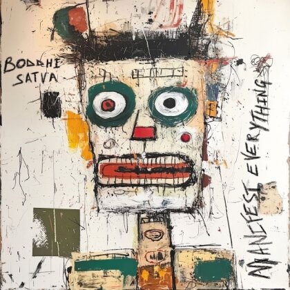 Boddhi Satva - Manifest Everything (2 LPs)