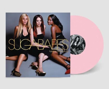 Sugababes - Taller In More Ways (2025 Reissue, 20th Anniversary Edition, Limited Edition, Pink Vinyl, LP)