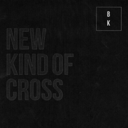 Buzz Kull - New Kind Of Cross (2025 Reissue)