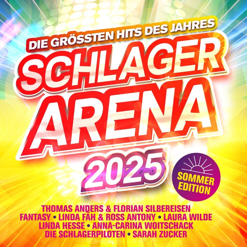 Schlager Arena 2025: Sommer Edition-Die größten Hit 2 CD