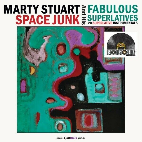Marty Stuart & His Fabulous Superlatives - Space Junk RSD 2025, 2 LP