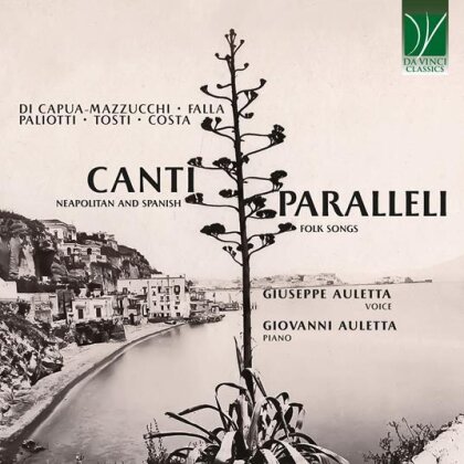 Giuseppe Auletta & Giovanni Auletta - Canti Paralleli - Neapolitan And Spanish Folk Songs