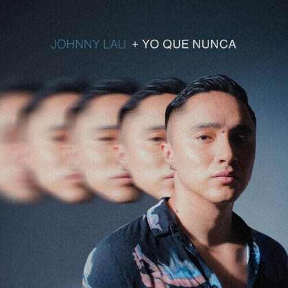 Johnny Lau - Yo Que Nunca (LP)