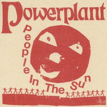 Powerplant - People In The Sun (2025 Reissue, Arcane Dynamics)