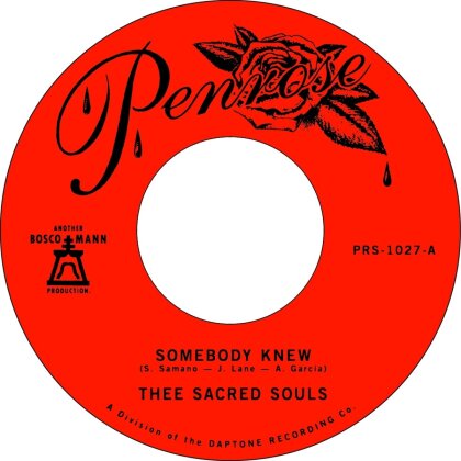 Thee Sacred Souls - Somebody Knew/We Don't Have To Be Alone (7" Single)