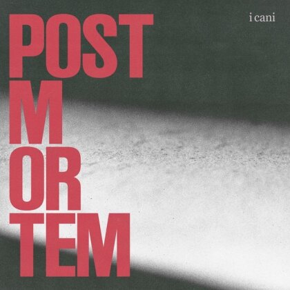 I Cani - Post Mortem