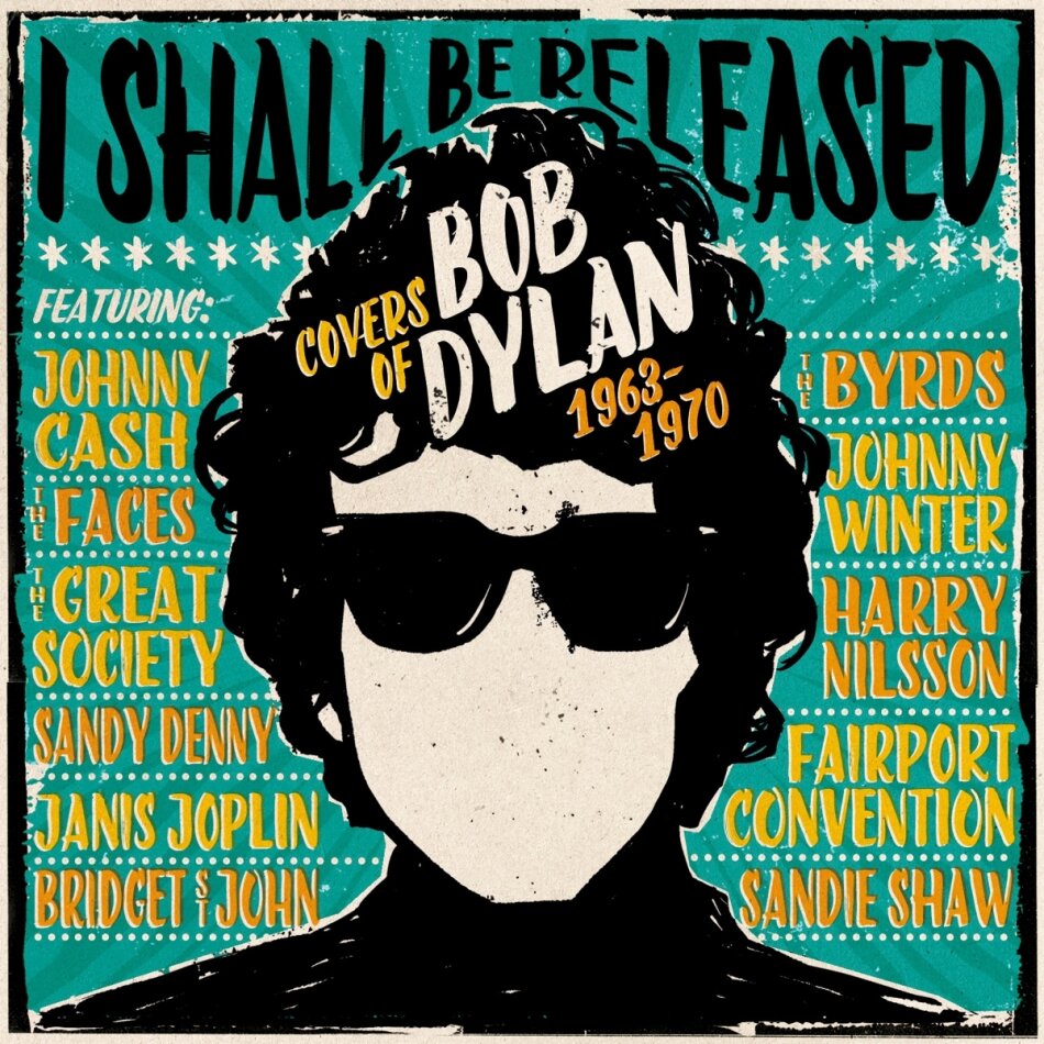 I Shall Be Released - Covers Of Bob Dylan 1963-1970 3 CDs
