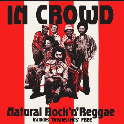 The In Crowd - Natural Rock 'N' Reggae (3 CDs)
