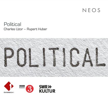 Mateusz Szczepkowski, Rupert Huber, Charles Uzor (*1961), SWR Vokalensemble, … - Political (2 CDs)