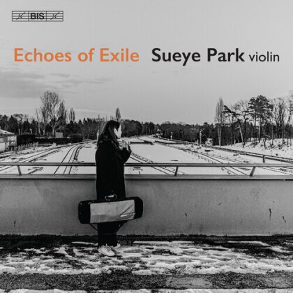 Béla Bartók (1881-1945), Paul Ben-Haim (1897-1984) (Paul Frankenburger) & Sueye Park - Echoes Of Exile (Hybrid SACD)
