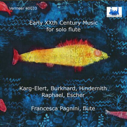 Sigfrid Karg-Elert (1877-1933), Paul Hindemith (1895-1963), Paul Burkhard (1911-1977), Raphael, … - Early XXth Century Music For Solo Flute