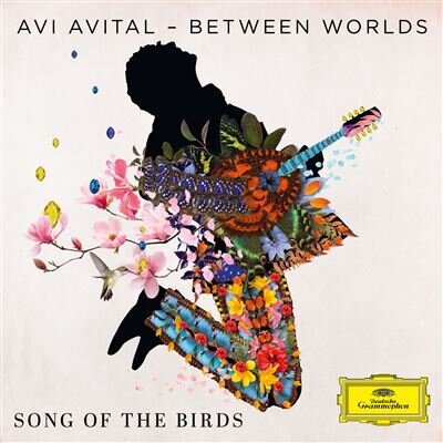 Between Worlds & Avi Avital - Song Of The Birds