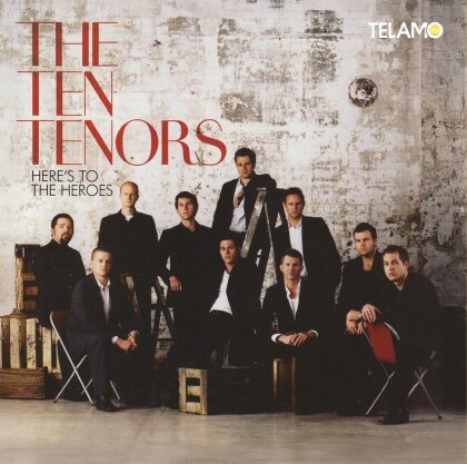 The Ten Tenors - Here's To The Heroes (2025 Reissue, Telamo)