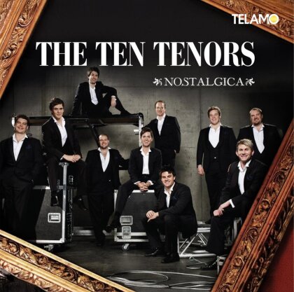 The Ten Tenors - Nostalgica (2025 Reissue, Telamo)