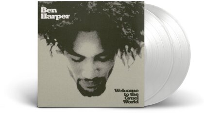 Ben Harper - Welcome To The Cruel World (2025 Reissue, CH Exclusive, 45 RPM, Edizione Limitata, White Vinyl, 2 LP)