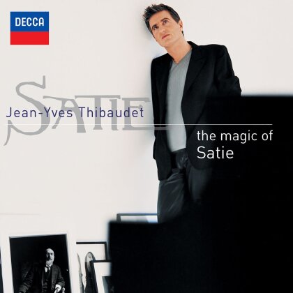 Erik Satie (1866-1925) & Jean-Yves Thibaudet - The Magic Of Satie