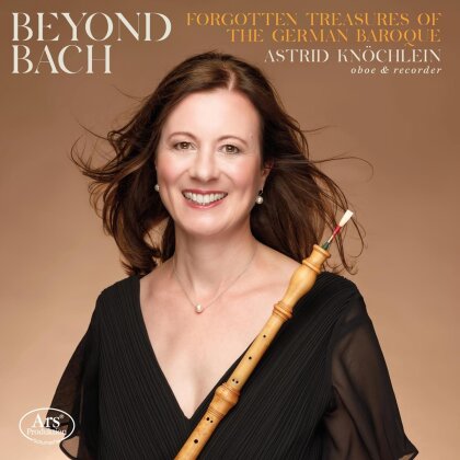 Astrid Knöchlein - Beyond Bach: Forgotten Treasures of the German Bar