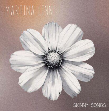 Martina Linn - Skinny Songs (Digipack)
