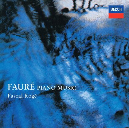 Gabriel Fauré (1845-1924) & Pascal Roge - Piano Music (Japan Edition, UHQCD)